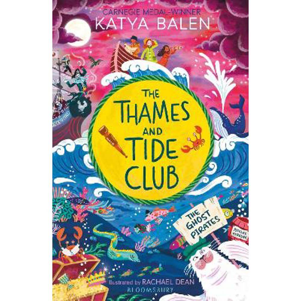 The Thames and Tide Club: The Ghost Pirates (Paperback) - Katya Balen